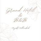 Grand Hotel & BB – Projekt Fællesskab